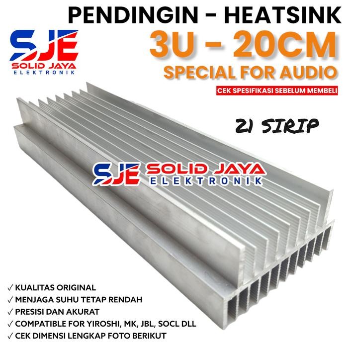 PENDINGIN HEATSINK 3U 20CM MK YIROSHI JBL SOCL HEATSRINK 3 U 20 CM