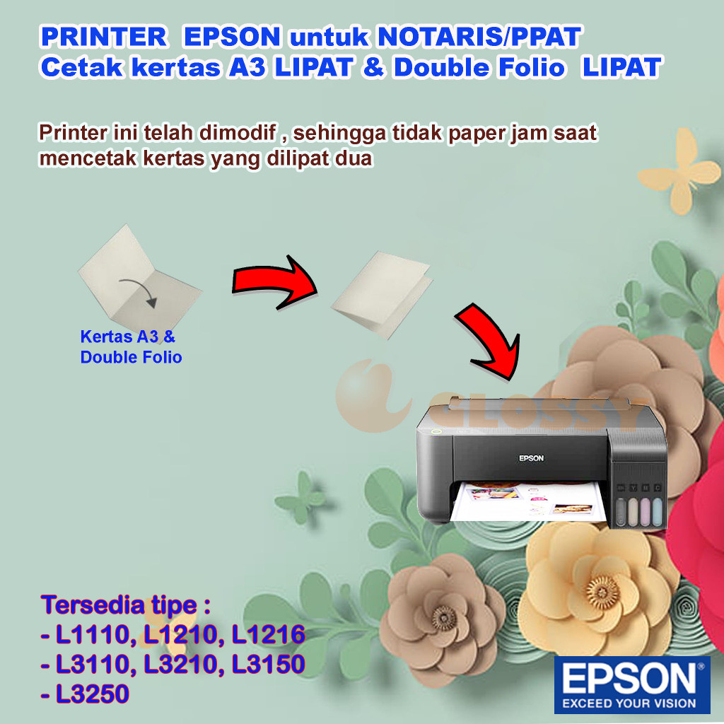 Printer EPSON Untuk Notaris / PPAT (A3 LIPAT)