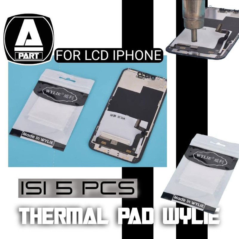 THERMAL PAD WYLIE ORIGINAL FOR IPHONE LCD ISI 5 PCS