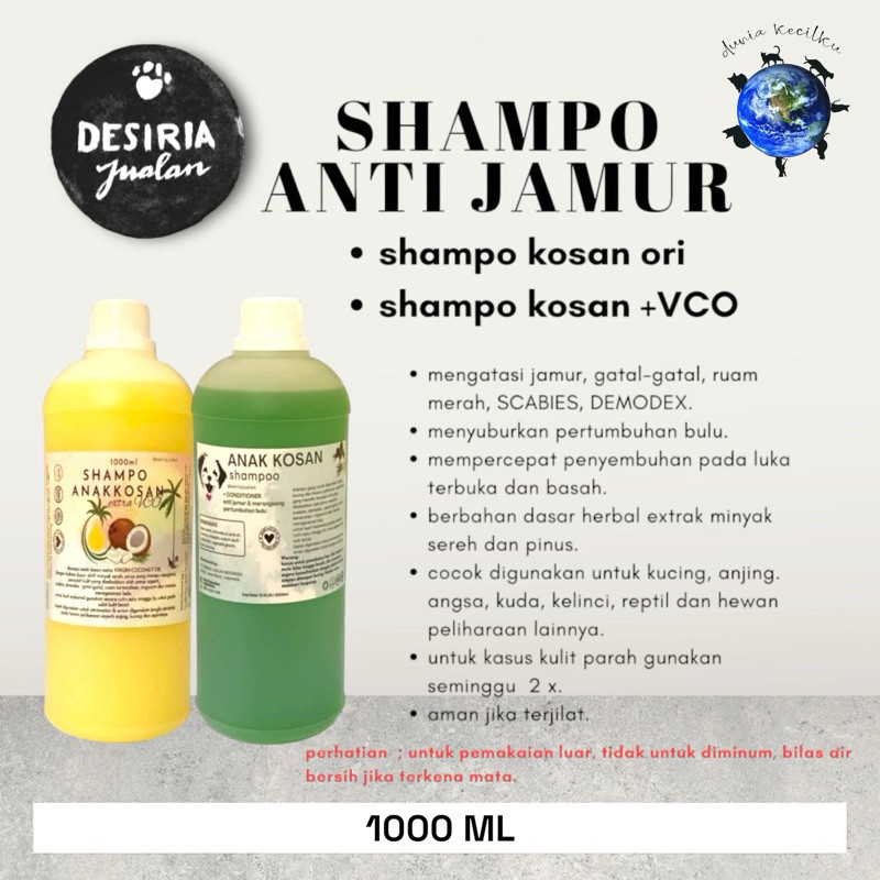 Desiria Jualan - Shampo Kosan Anti Jamur / Anti Gatal / Demodex / Hot Spot / Scabies (1000 ML)