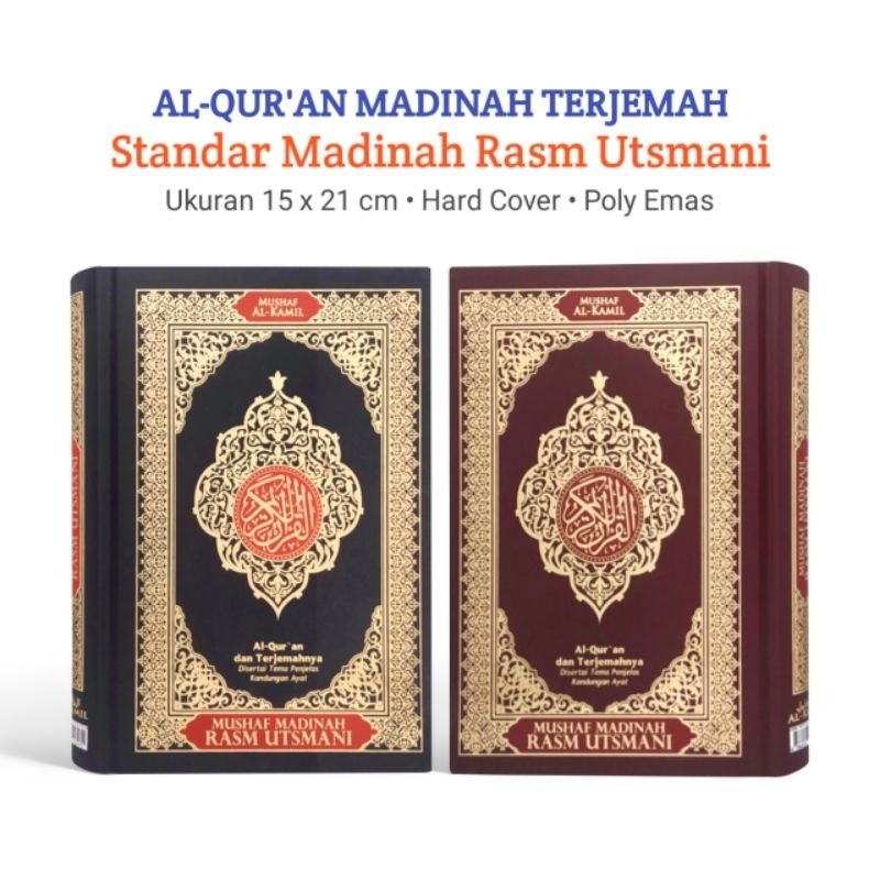 

Alquran Madinah Terjemah Standar Madinah Rasm Utsmani Ukuran A5 - Alkamil