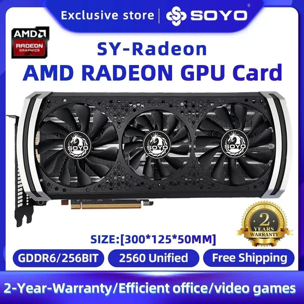 SOYO AMD Graphics Card Radeon RX580 RX5700XT RX5500 RX6600 6600XT 6600M GDDR6 Video Memory Gaming Ca