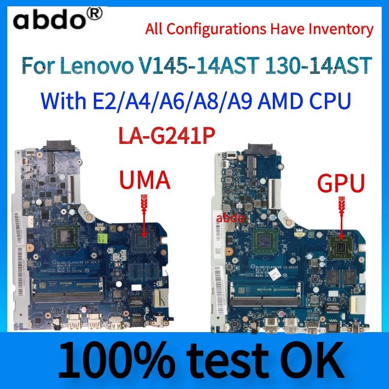 LA-G241P Motherboard.For Lenovo V145-14AST 130-14AST Laptop Motherboard.With E2/A4/A6/A8/A9 AMD CPU.