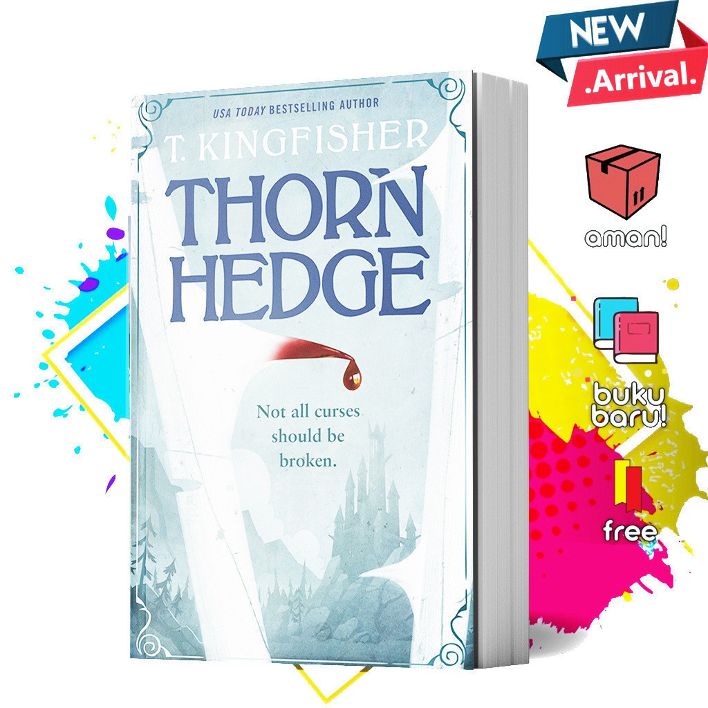 Thornhedge by T. Kingfisher