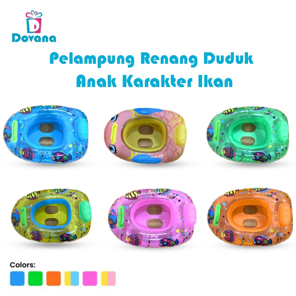 Dovana Pelampung Renang Duduk Anak Bayi Balita HY-5066 Ban Balon Karakter Ikan Ring Safety Baby Boat