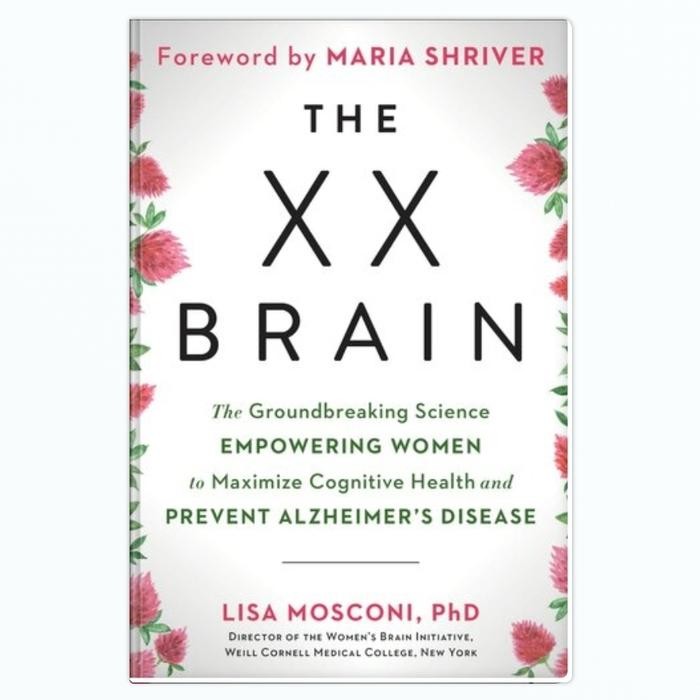 Buku The XX Brain by Lisa Mosconi The Groundbreaking Science Empowerin A