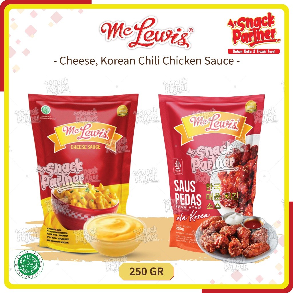 

MC LEWIS 250 GR - Cheese, Korean Chili Chicken Sauce - Saos Saus Keju, Ayam Pedas ala Korea - Topping Kentang Salad 250 GR