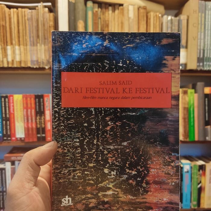 DARI FESTIVAL KE FESTIVAL SALIM SAID
