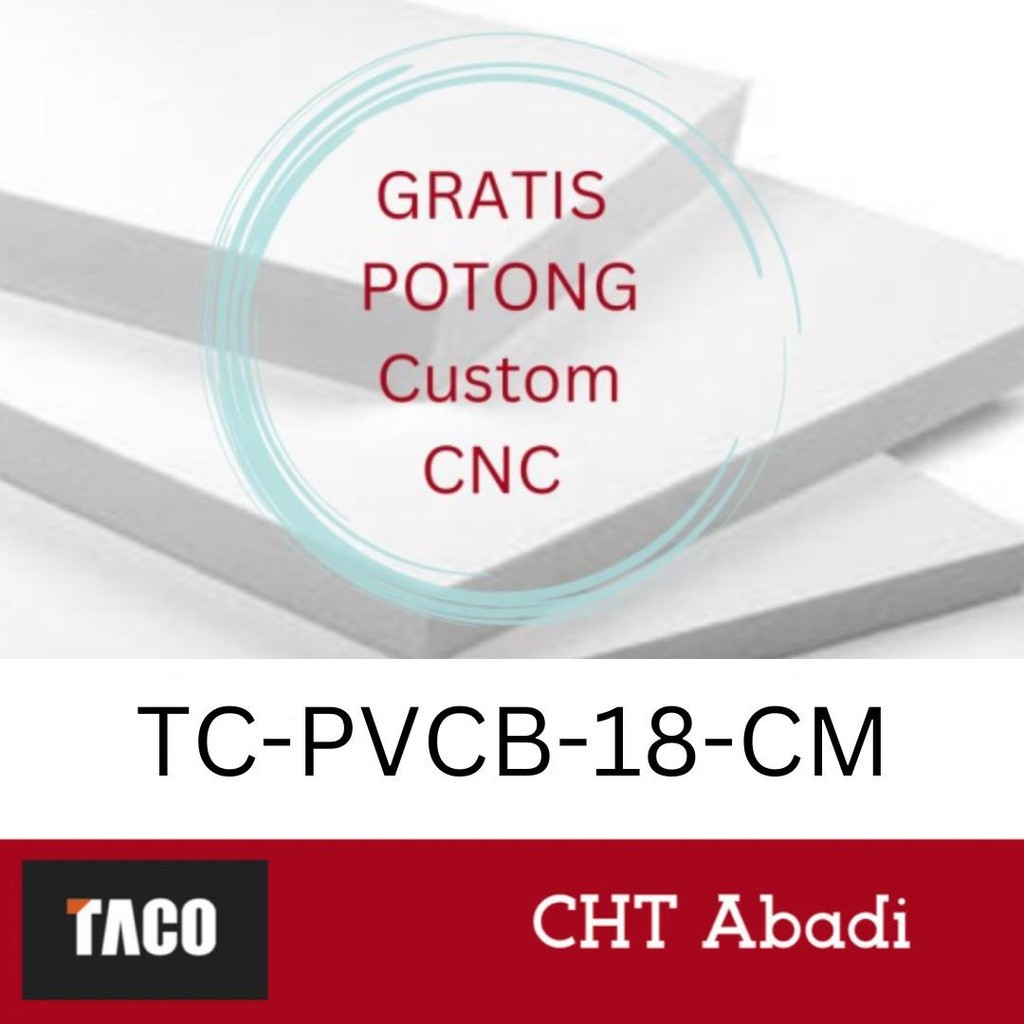 TACO PVC BOARD 18MM custom ukuran (dengan/tanpa lapisan HPL)