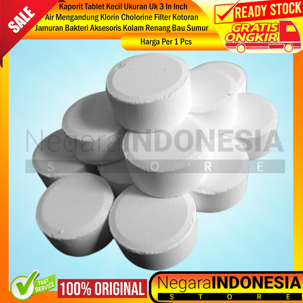 Kaporit Tablet Kecil Ukuran Uk 3 In Inch Incih Pembersih Air Mengandung Klorin Cholorine Filter Memb