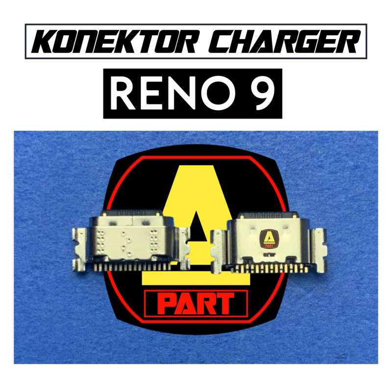 KONEKTOR CHARGER OPPO RENO 9 KONEKTOR CAS