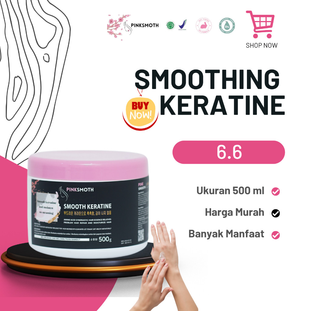 Keratine Pelurus Rambut 500 Gram Pinksmoth Keratine BPOM Menghaluskan Memperbaiki Rambut