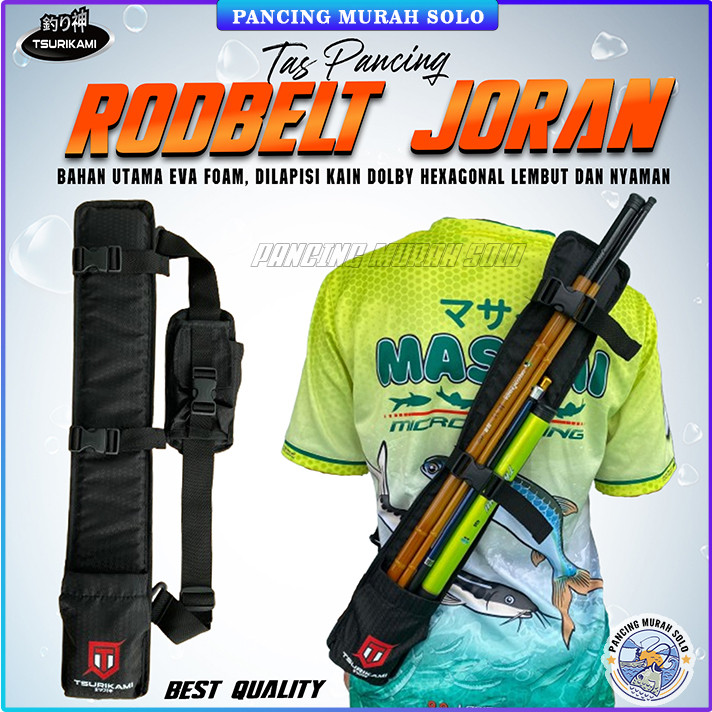 Tas Rodbelt Joran Multifungsi Tsurikami ukuran 60, 80 dan 100cm Tas Pancing Tegek Spinning Casting
