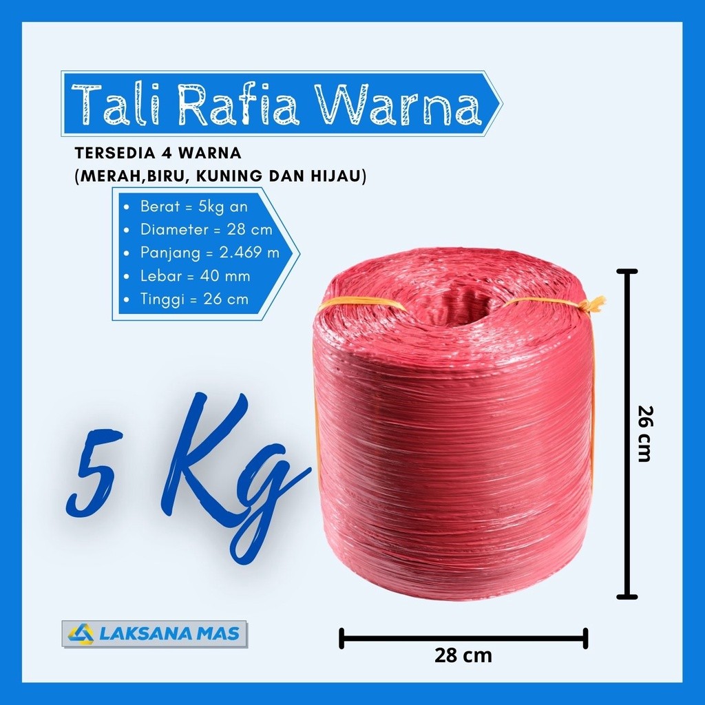 

Tali Rafia Plastik Laksanamas Warna Merah/Biru/Kuning/Hijau Matte di Jakarta/Bogor/Depok/Tangerang/Bekasi Grade Premium ukuran ±5kg an