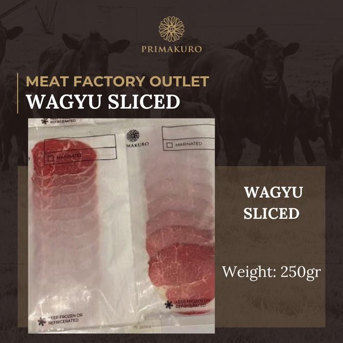 

Meat Factory Outlet - By Primakuro - WagyuSlice 250g