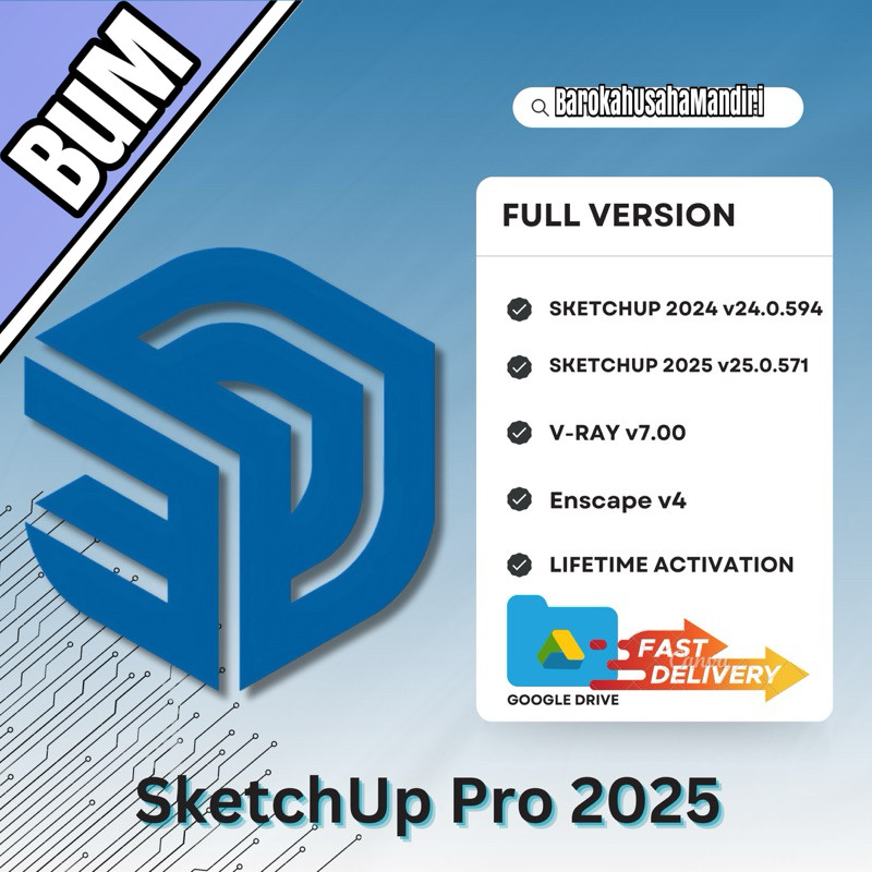 (WIN/MAC) Sketchup Pro 2025 + V-Ray + Enscape, Full Version (Versi Terbaru)