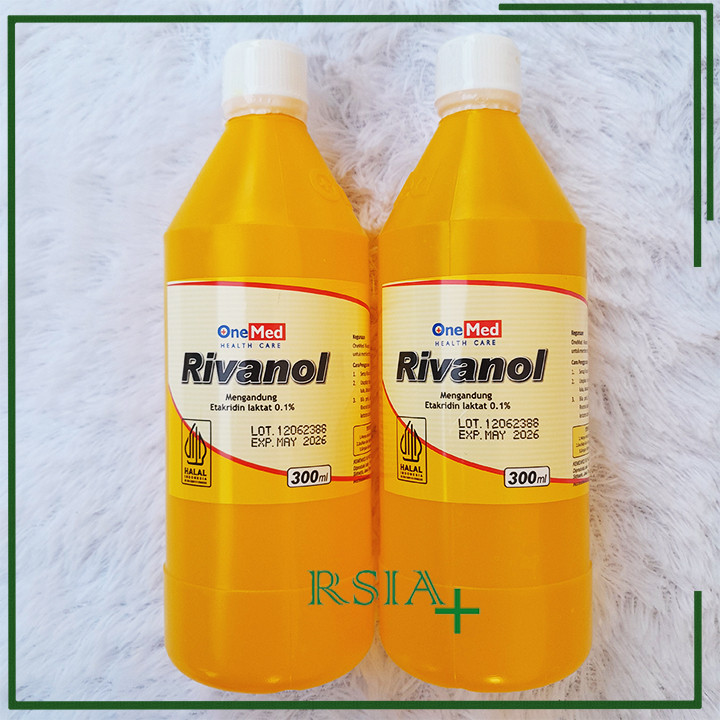 RIVANOL ANTISEPTIK 300ml Rivanol Pembersih Luka Rivanol 300ml RSIA