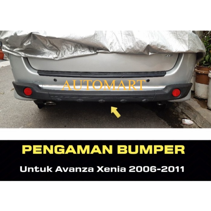 Pengaman bemper belakang Rear Bumper Guard Avanza Xenia 2006 - 2011