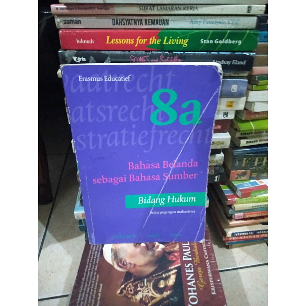 ORIGINAL BEKAS BAHASA BELANDA SEBAGAI BAHASA SUMBER BIDANG HUKUM 8 A