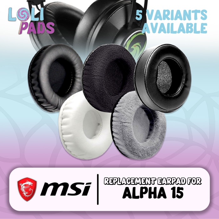 Busa Earpad Ear Cushion MSI Alpha 15 Alpha15 Bantalan Foam Earcup