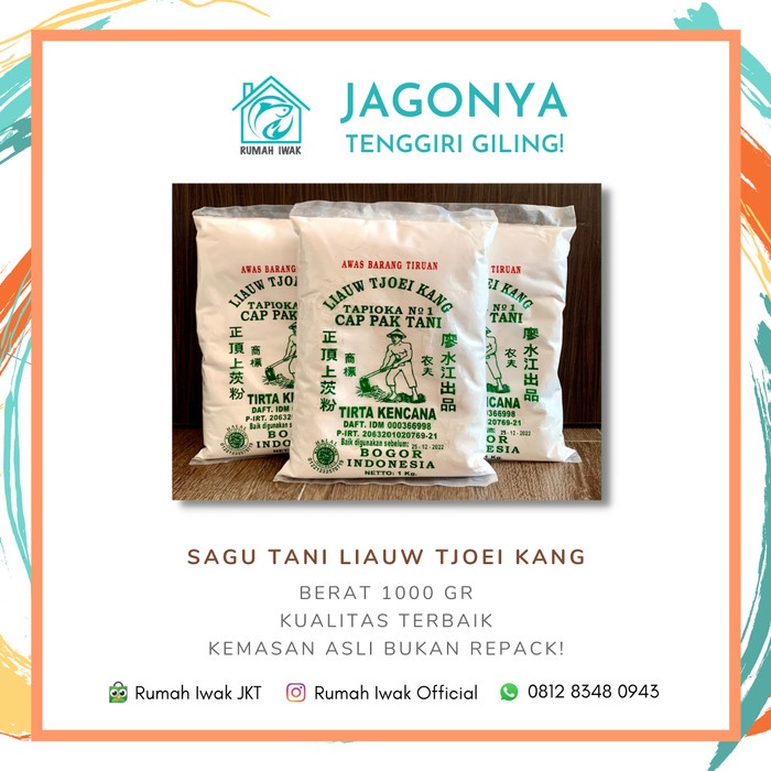 

BEST SELLER SAGU TANI LIAUW TJOEI KANG TAPIOKA CAP PAK TANI 1 KG