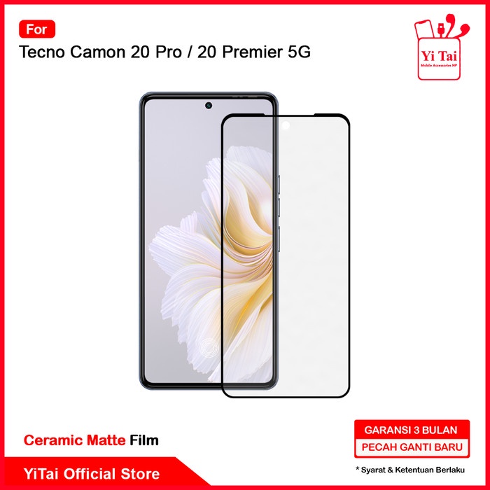 YITAI - Ceramic Matte Anti Glare Tecno Camon 20 Pro 20 Premier 5G