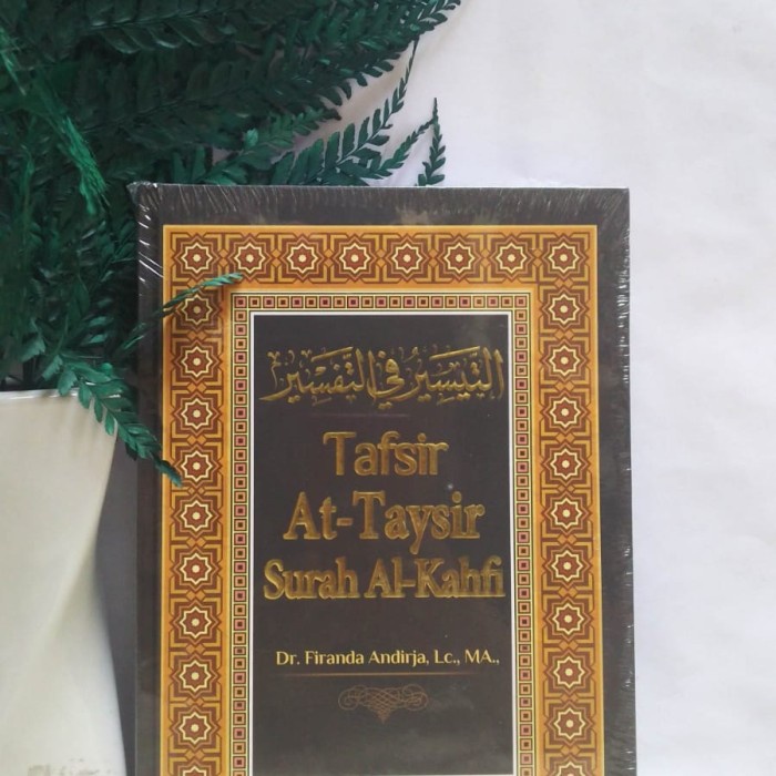 TAFSIR AT TAYSIR SURAH AL KAHFI UF OFFICE