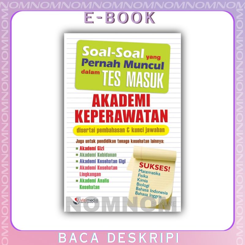 

Soal-Soal Yang Pernah Muncul dalam Tes Masuk Akademi Keperawatan