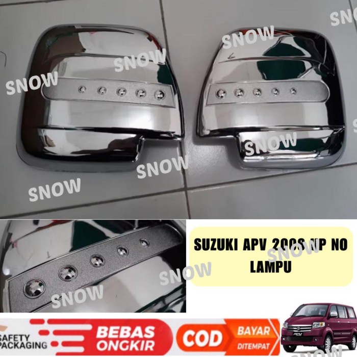 Cover Spion Suzuki Apv Arena 2008 2009 Up No lampu Chrome