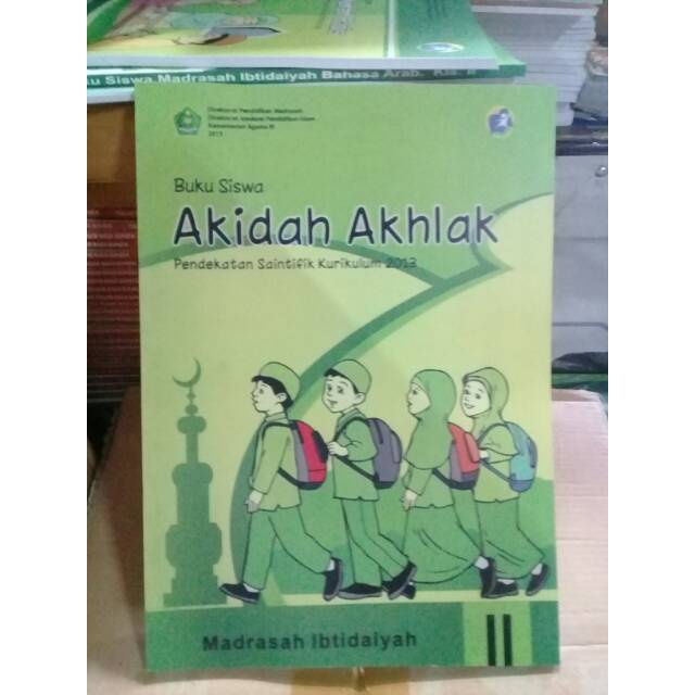 BUKU SISWA AKIDAH AKHLAK UNTUK SD KELAS 2