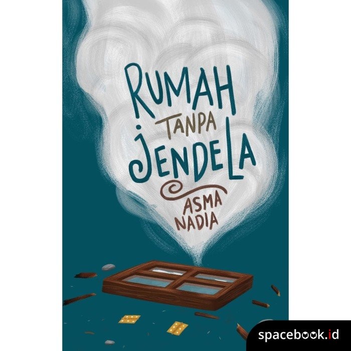 RUMAH TANPA JENDELA