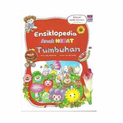 Ensiklopedia Anak Hebat : Tumbuhan