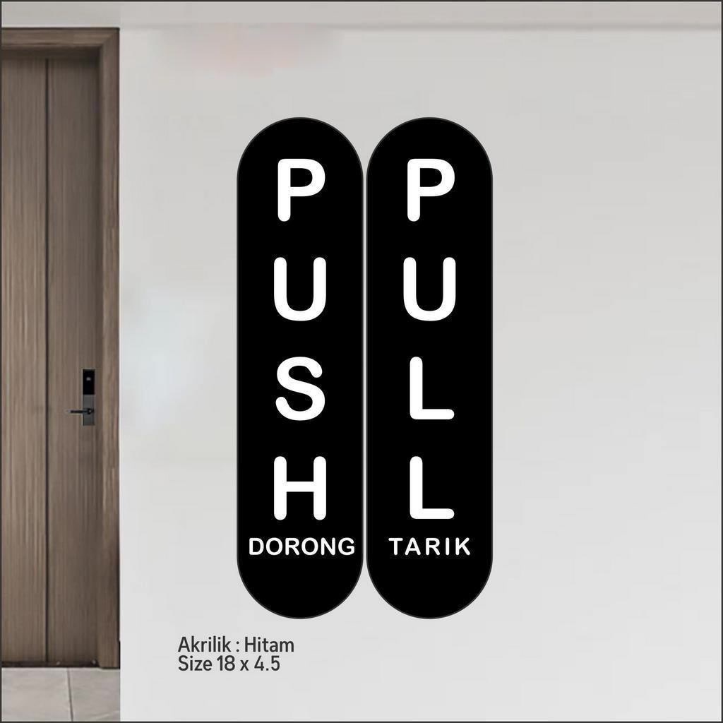 

DOOR SIGN AKRILIK TARIK DORONG PUSH PULL