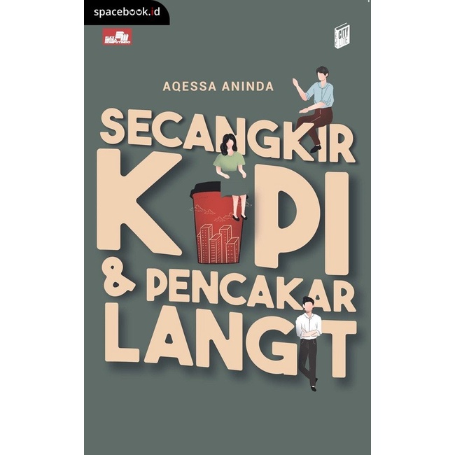 NOVEL City Lite: Secangkir Kopi dan Pencakar Langit