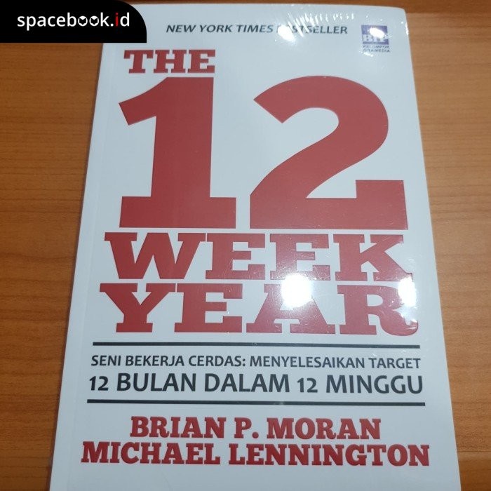 The 12 Week Year - Seni Bekerja Cerdas