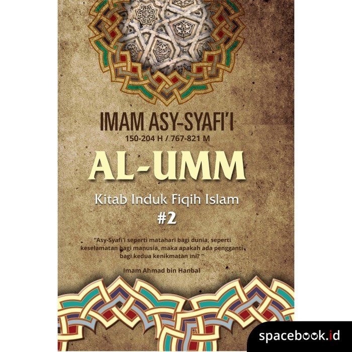 AL-UMM #2: Kitab Induk Fiqih Islam