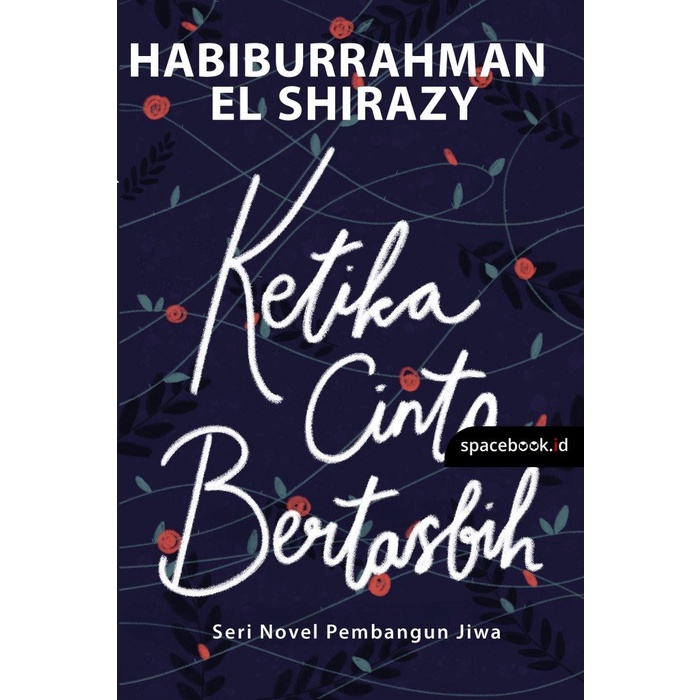 Ketika Cinta Bertasbih 1 Recover - Republika Penerbit - Original