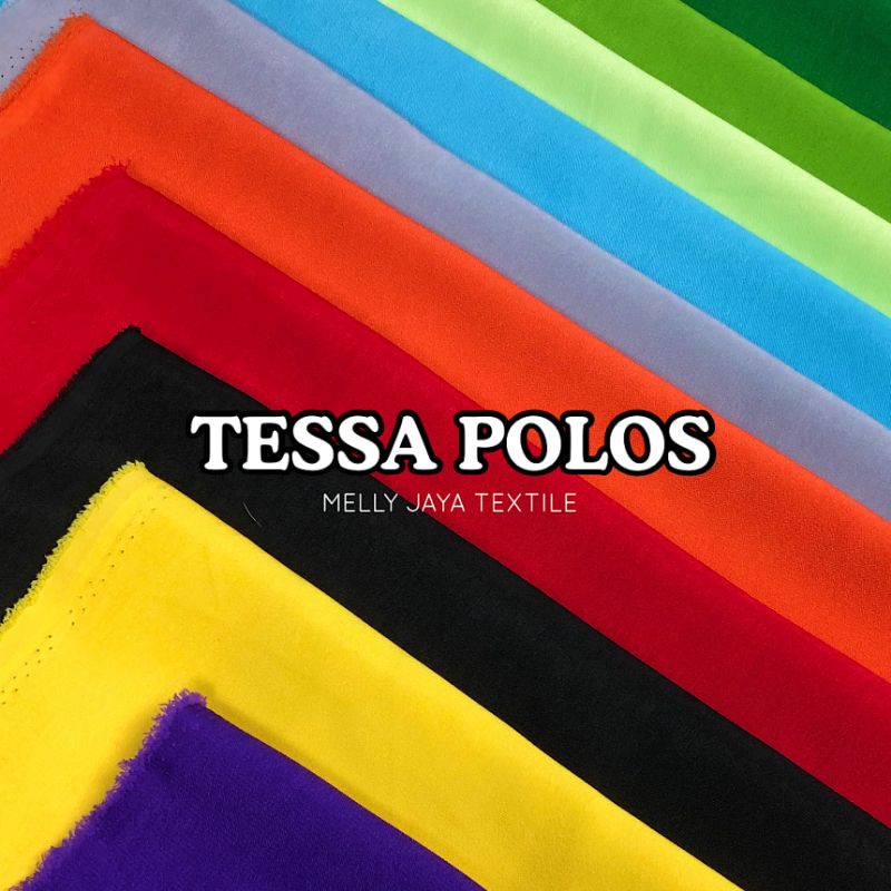 KAIN TESSA SUPERIOR QUALITY HALUS BAHAN GAMIS BAJU SERAGAM METERAN