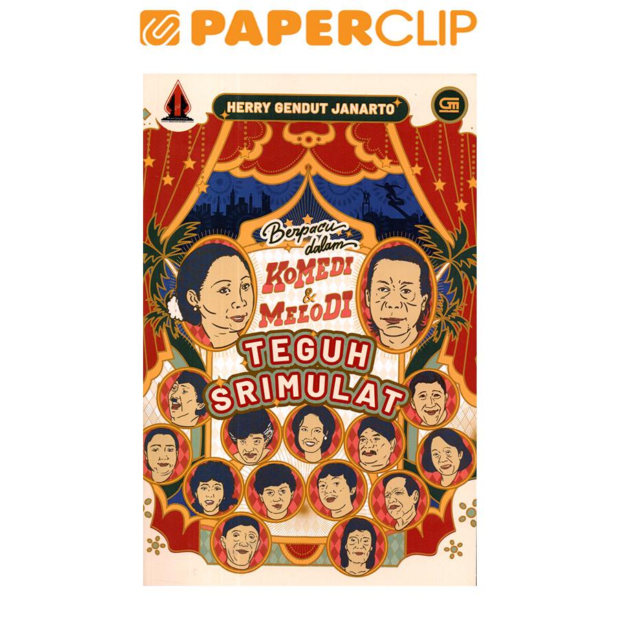 BERPACU DALAM KOMEDI & MELODI TEGUH SRIMULAT