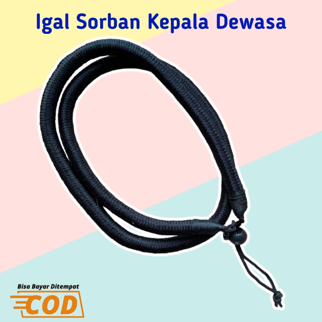 Igal Arab / Igal Sorban / Igal Surban Hitam / Igal Sorban Dewasa / Igal Sorban Anak / Igal Ikat Kepa
