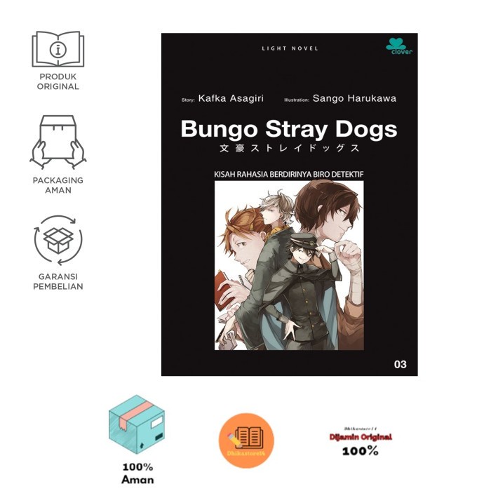Novel - Bungo Stray Dogs 3 Kisah Rahasia Berdirinya Biro Detektif