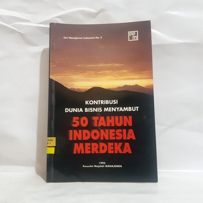 KONTRIBUSI DUNIA BISNIS MENYAMBUT 50 TAHUN INDONESIA MERDEKA #OXL