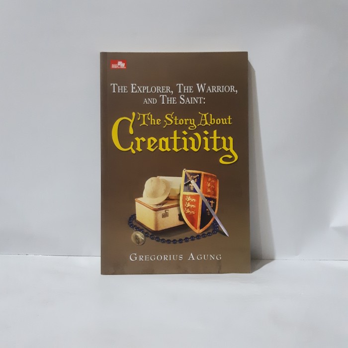 THE EXPLORER, THE WARRIOR, AND THE SAINT : THE STORY ABOUT CREATIVITY #OXL