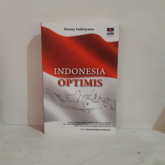 INDONESIA OPTIMIS BY DENNY INDRAYANA #OXL