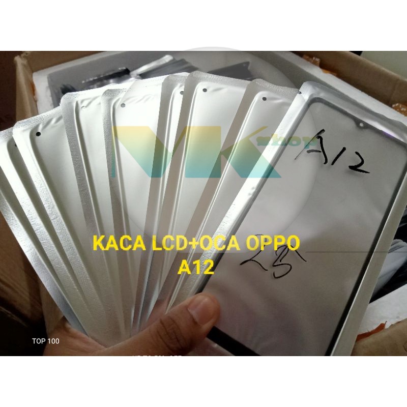 GLASS SUDAH OCA OPPO A12 KACA DEPAN KACA LCD KACA TOUCHSCREEN OPPO A12