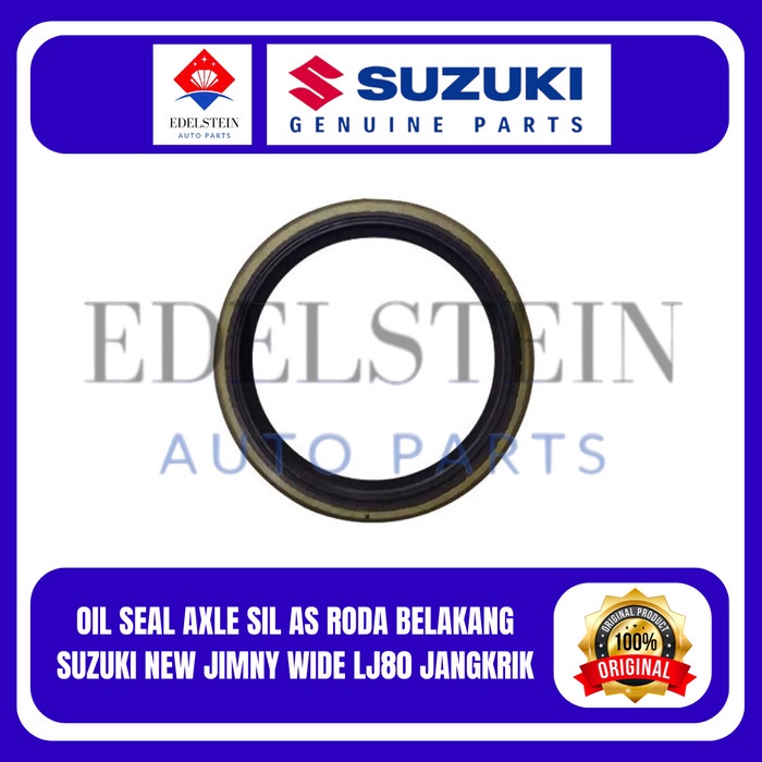 OIL SEAL AXLE SIL AS RODA BELAKANG SUZUKI NEW JIMNY WIDE LJ80 JANGKRIK