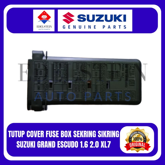 Tutup Cover Fuse Box Sekring Sikring Suzuki Grand Escudo 1.6 2.0 XL7