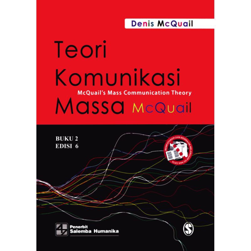 * Teori Komunikasi Massa buku 2 edisi 6, by Denis McQuail