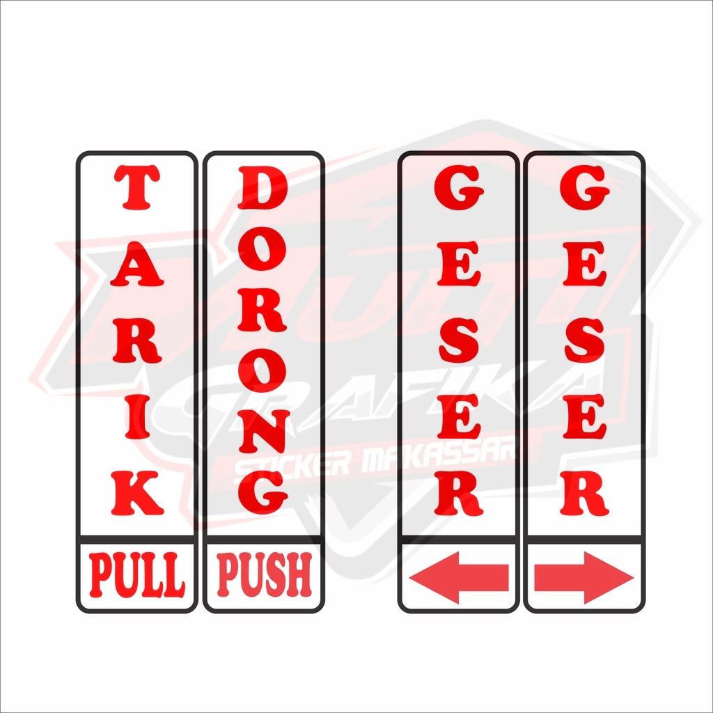 

STIKER TARIK DORONG - STICKER GESER - STICKER PINTU TOKO TARIK DORONG