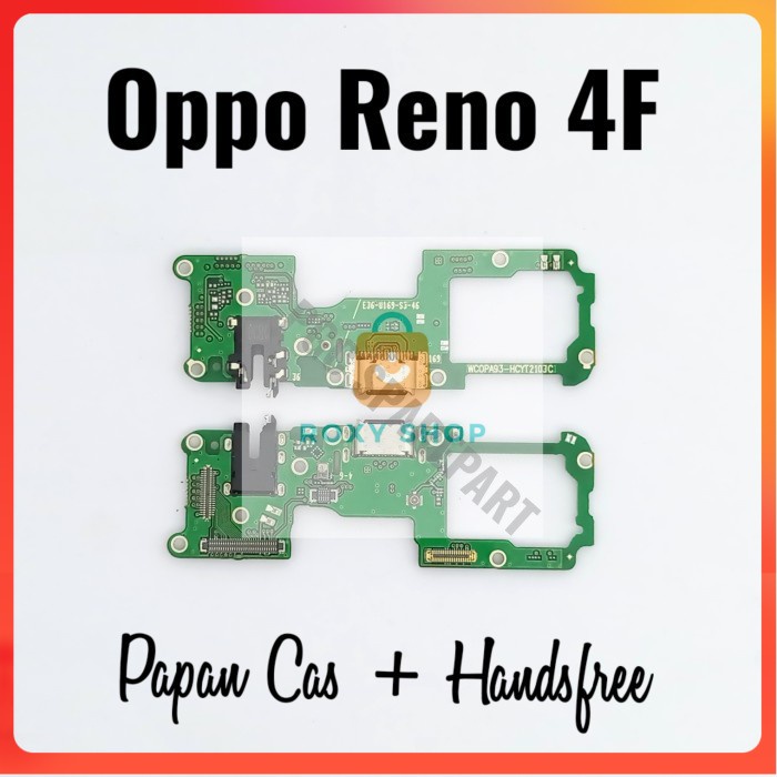 Konektor Charger Handsfree Oppo Reno 4F - Connector Cas